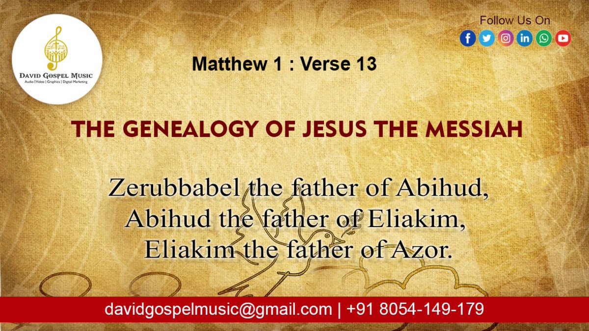 DGospelMusic's tweet photo. Zerubbabel the father of Abihud, Abihud the father of Eliakim, Eliakim the father of Azor (Matthew 1:13)

Amen

Best Regards
🤝 Team DGM

#PunjabiChristian #PunjabiChristianGospel #GospelSinger #PunjabiWorshipper #Deepakjohnson #Peterhans #Romikamasih #Ankurmasih  #SHAMEYHANS https://t.co/cnqipTEZUr