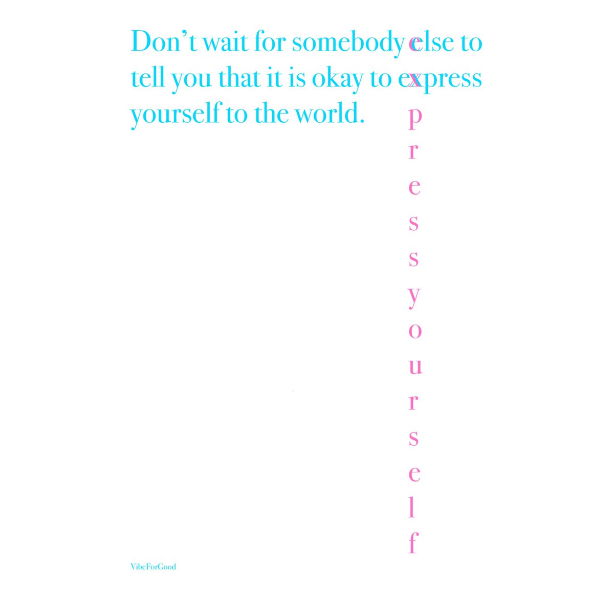 #expressyourself