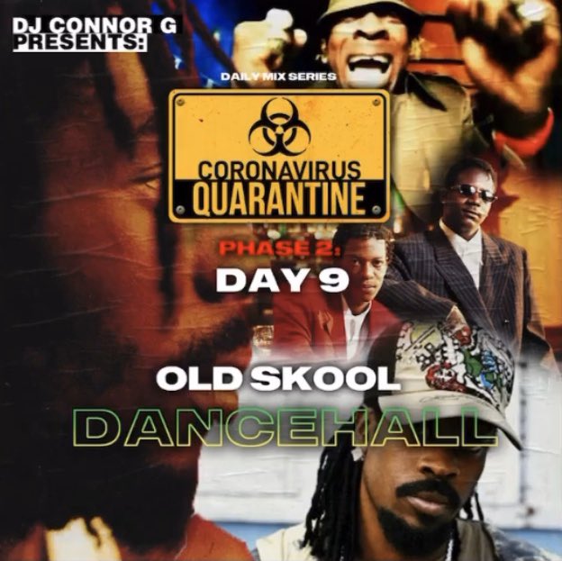 NEW MIX: Quarantine Day 9 [Old Skool Dancehall] - <a href="/DJCONNORG/">DJ CONNOR G</a>🚨

mixcloud.com/djconnorg/djco…