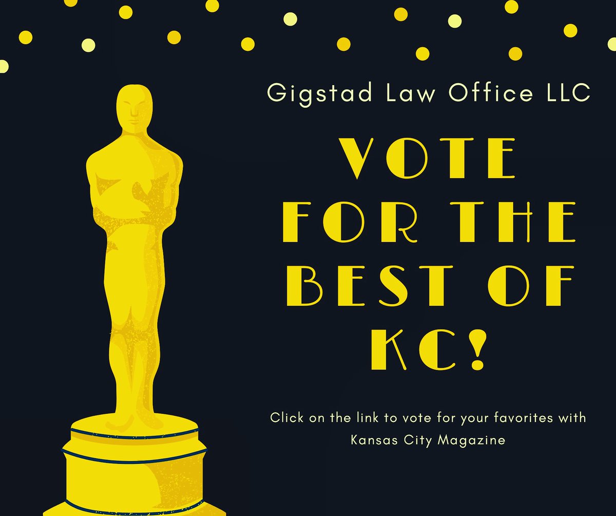 Go to the link below to nominate your favorite businesses in the city with Kansas City Magazine! Vote for Gigstad Law Office! #KansasCityMagazine #BestOfKC bestofkc.kansascitymag.com/voter/category…