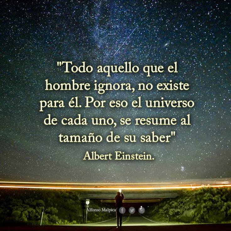 No "conocemos" realmente nada de este universo si no nos conocemos primero a nosotros mismos....