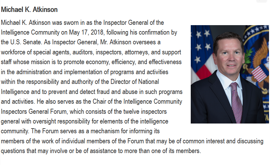 I find the timing interesting because it followed the FISC response to OIG memo that found 29 out of 29 FISA apps didn't follow the Woods Procedures for accuracy.What was Atkinson's job before ICIG? Senior Counsel to the Asst. AG for National Security.  http://www.dni.gov 