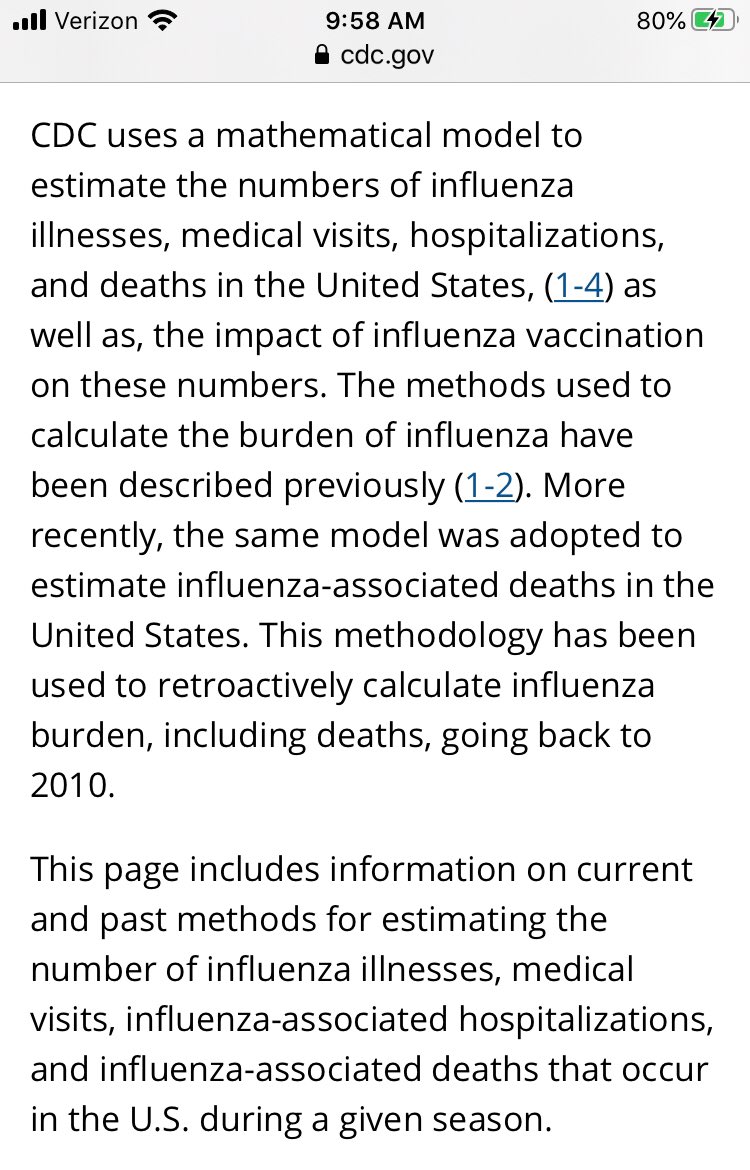 To understand how these models are generated, we will look at how the CDC collects data on  #Flu deaths and what is included in those numbers. Flu deaths aren’t counted by death certificates alone, they’re “estimated” based on a number of things.  https://www.cdc.gov/flu/about/burden/how-cdc-estimates.htm