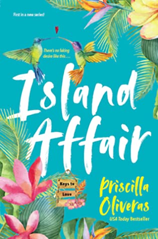 6/ Island Affair by Priscilla Oliveras, I love that cover so much and the story sounds like the perfect escape romance I need right now. Out on 22 April.  #AprilReleases  #OnMyTBRList
