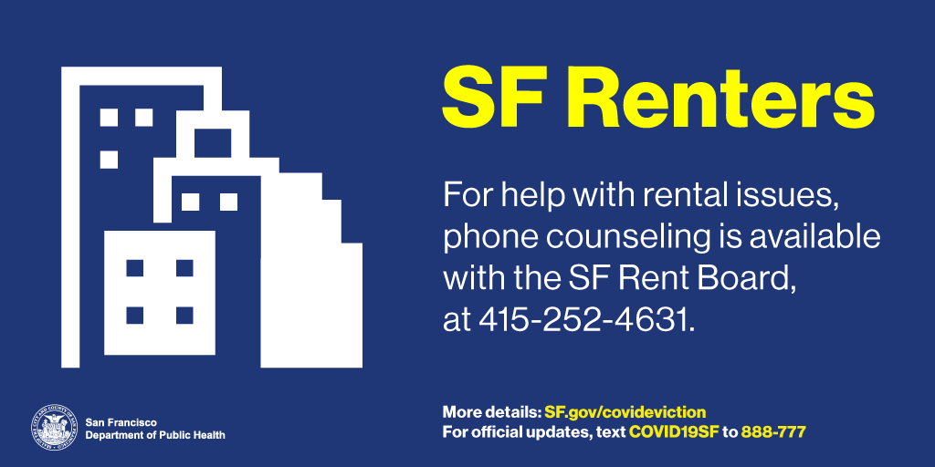 It’s the start of the month, which means rent is due for many San Franciscans. If you are unable to pay your rent due to the financial impacts of COVID-19 and want to learn about our eviction moratorium & other related topics, call (415) 252-4631 or visit  http://sfrb.org .