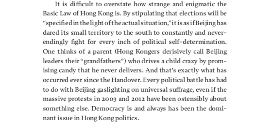 Excerpts from page 30 (about the Basic Law growing out of the 1984 agreement between London and Beijing) and page 39 on protests being linked to the part of it promising Hong Kong's people a large role in choosing local officials