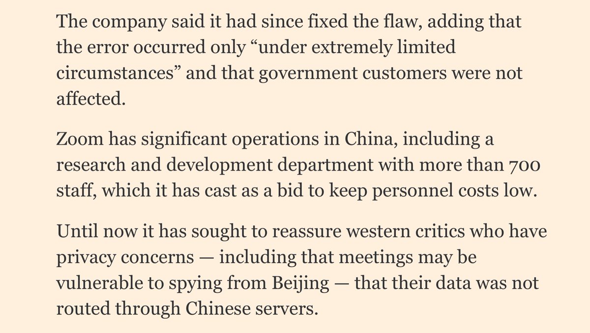 You do get that  @zoom_us is lying at an alarming rate, right?“... Zoom has significant operations in China, including a research and development department with more than 700 staff, which it has cast as a bid to keep personnel costs low...” https://www.ft.com/content/2fc518e0-26cd-4d5f-8419-fe71f5c55c98