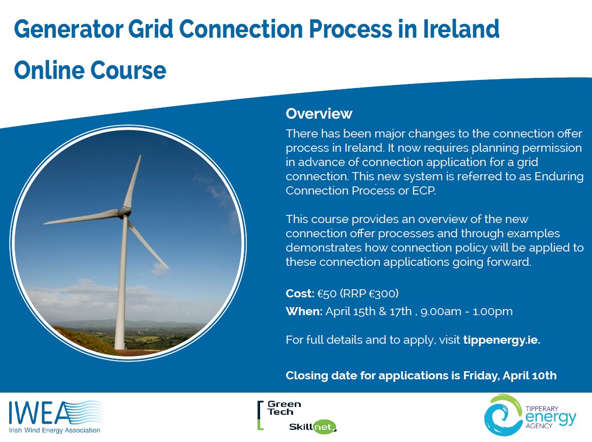 tippenergy's tweet photo. Apply today to take part in this upcoming online course on the Generator Grid Connection Process in Ireland. Closing date for applications is Friday, April 10th. Full details available here: https://t.co/5QlAdAoezs https://t.co/2tj2UaXNYe