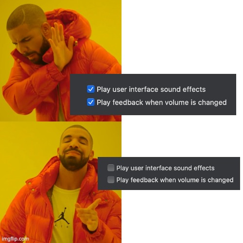 Drake meme generator showing how to turn off user interface sounds and volume feedback.