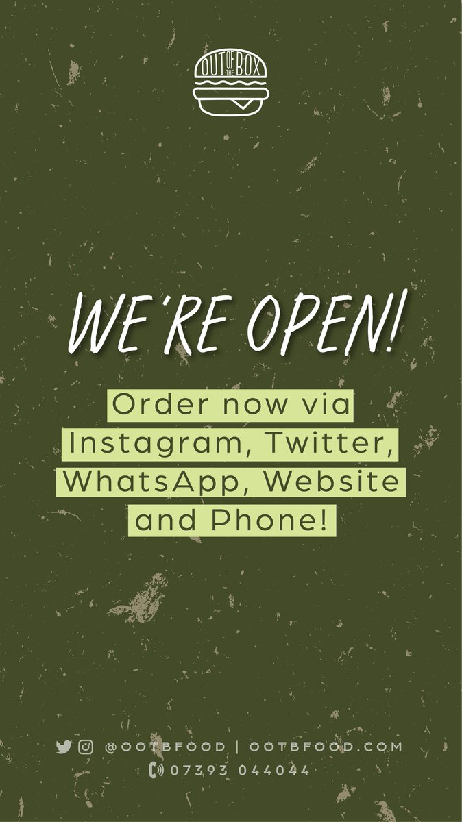 WE'RE OPEN.

FROM 6:30PM-10:30PM.

PLEASE CALL US ON 07393 044044 OR ORDER VIA OUR WEBSITE AT OOTBFOOD.COM!