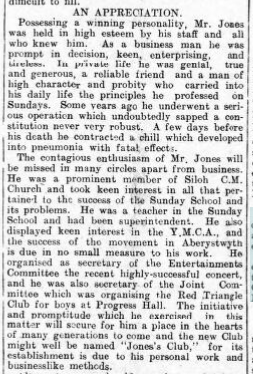 Amongst the recent high-profile casualties in Aberystwyth is Mr T R Jones of Aberystwyth - a respected businessman who died as a result of the influenza, aged only 33. A sizeable article is dedicated to him in the edition.