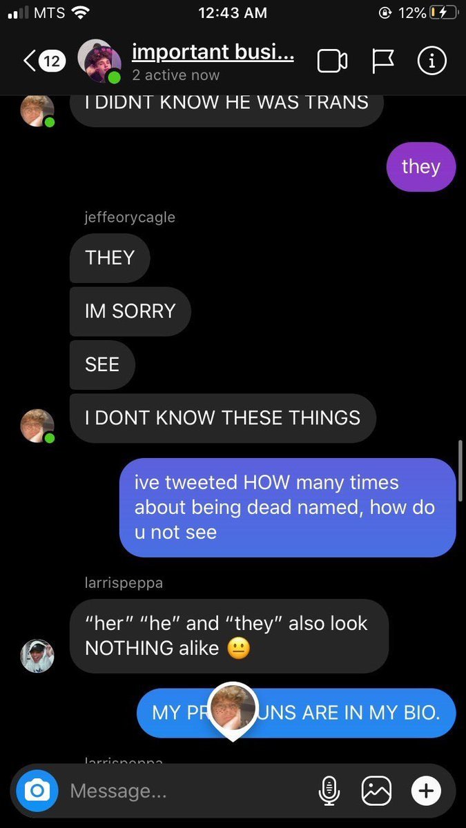 now, let's get to the serious stuff. jeff has deadnamed a friend of mine ( @preciouslarri) and kept using the wrong pronouns, knowing they were trans and just played it off as a ''joke'' after.