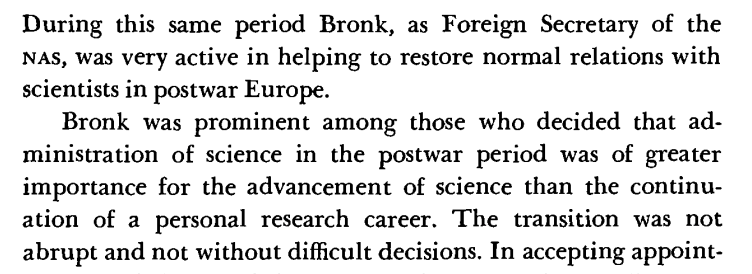 Worth mentioning that Detlev Bronk (of Adrian & Bronk, 1929, first single-cell recording) also shifted his focus to aviation medicine during WWII.In addition, Bronk took on several roles in science policy, helping to bridge government & research.( http://www.nasonline.org/publications/biographical-memoirs/memoir-pdfs/bronk-detlev-w.pdf)