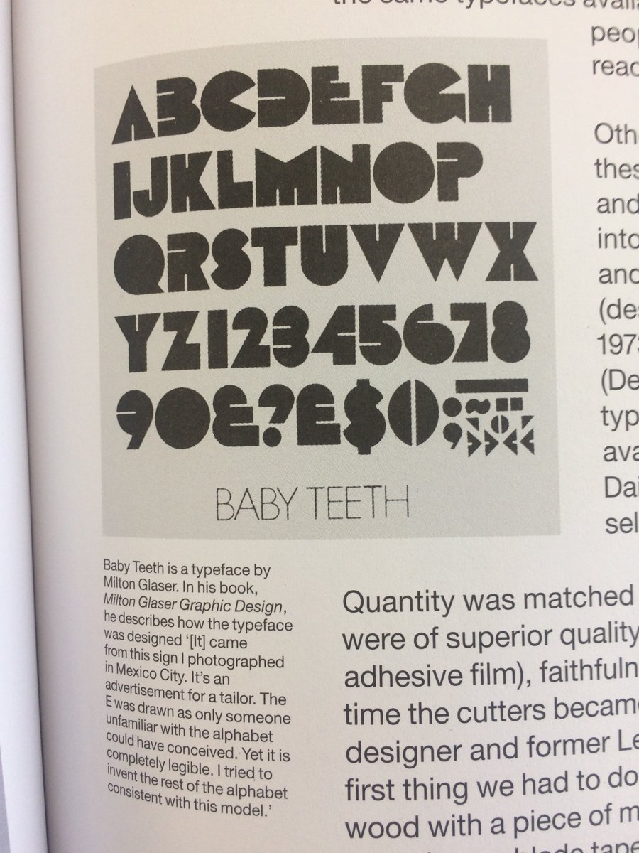 But this all still begs the question: What were the logo's origins & what inspired it? I'm dying 2 know, but can only guess now. Some earlier typefaces seem similar & worth a mention. Milton Glaser's Baby Teeth typeface was based on Mexican street signage. (From  @uniteditions)