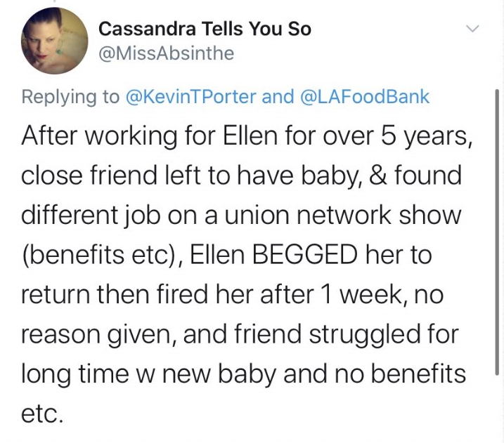 9. OK here's is one of the things that truly left me in shockThe way she treated her workers, a few days ago  @KevinTPorter made a thread about his experiences working for Ellen and also about other stories he had heard about her. He had a lot to say.
