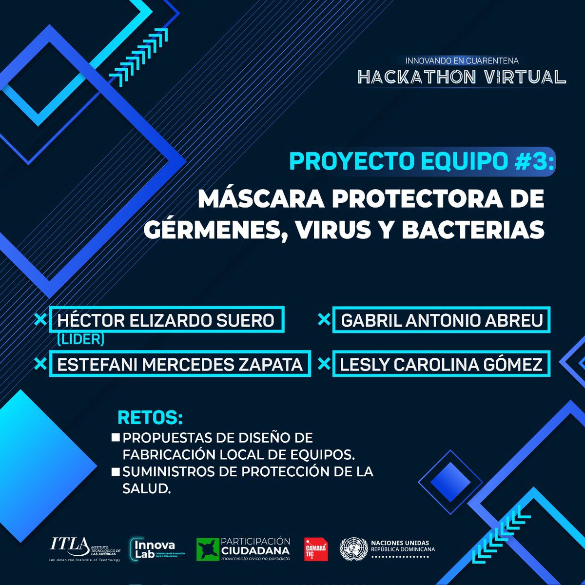 ITLARD's tweet photo. Aquí te compartimos el nombre de los integrantes de algunos de los equipos y los retos que abordarán durante su participación en el PRIMER hackathon virtual del país #InnovandoEnCuarentena #HackathonVirtualITLA https://t.co/qYIo54sbJo