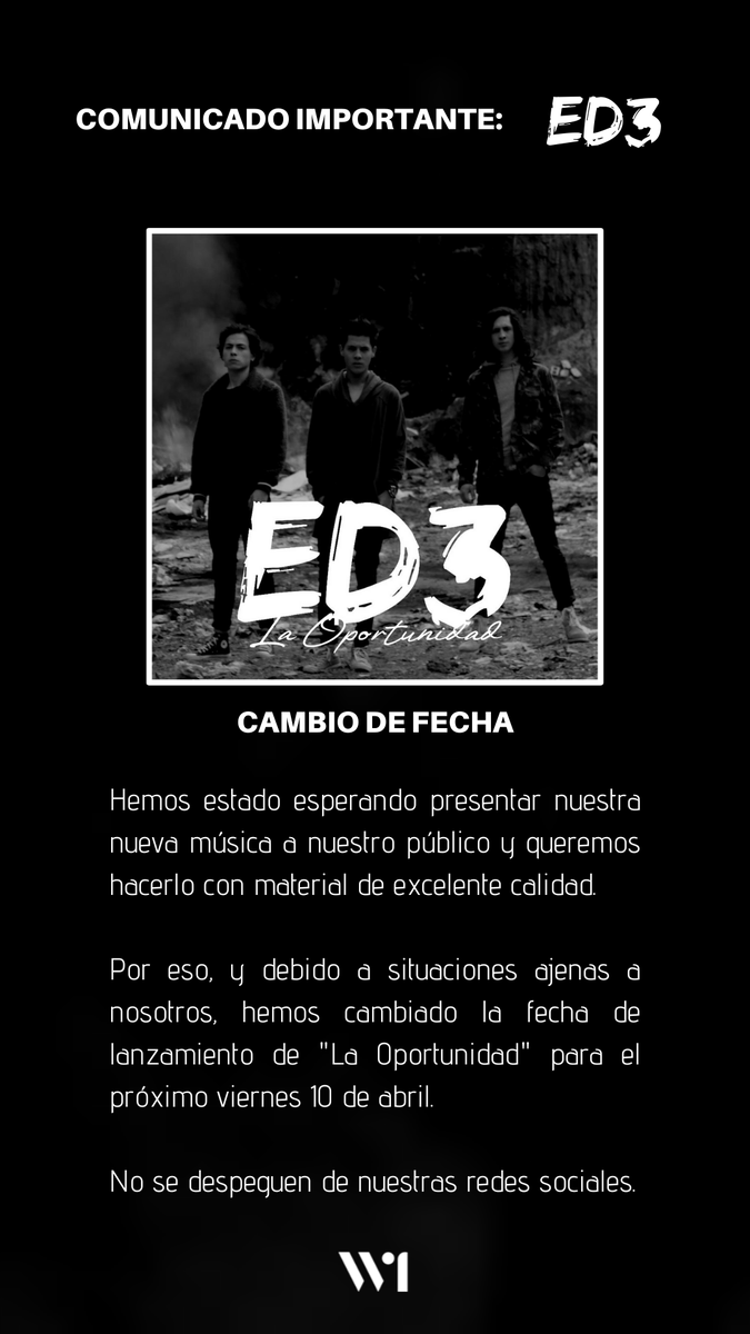 ed3oficial's tweet photo. ¡Familia!

Debido a situaciones ajenas a nosotros y nuestro equipo, no pudimos estrenar #LaOportunidad este viernes. Sin embargo, estará disponible en @SpotifyColombia y demás plataformas a partir del viernes 10 de abril.

Los invitamos a seguirnos: https://t.co/1mf8sNIGpQ https://t.co/82cnIWJJY9