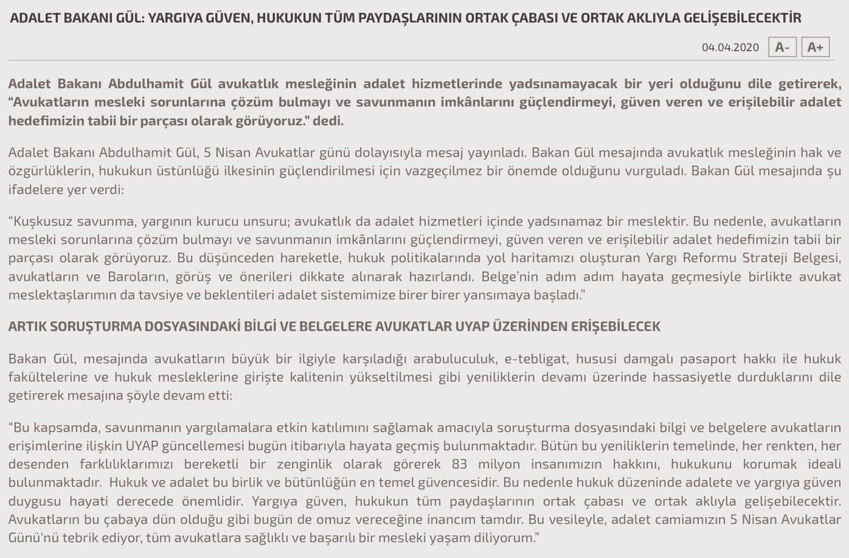 Adalet Bakanı Abdülhamit Gül Avukatlar Günü mesajı yayınladı.
Bu tebrikle birlikte avukatların  UYAP’tan soruşturma dosyalarına erişebileceğini açıkladı.
Meslektaşlarımıza Avukatlar Günü hediyesi, hayırlı olsun.