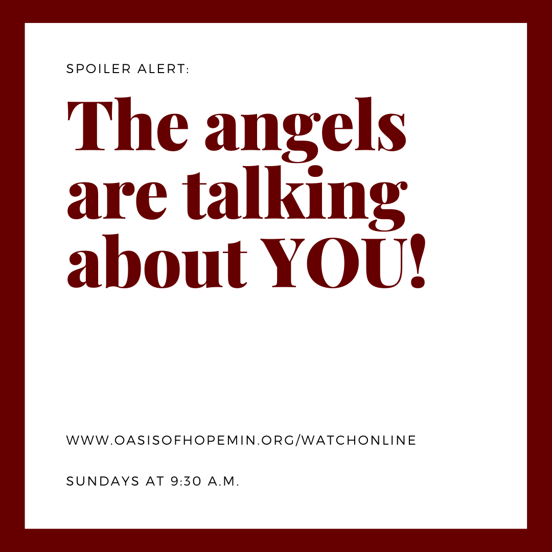 OasisofHopeMin's tweet photo. Spoiler Alert:  The angels are talking about you!! Find out what they're saying tomorrow at 9:30 a.m. during Session 3 of The Purpose Driven Church taught by Pastor Catherine Sledge! https://t.co/bJU5AGAIaA https://t.co/zNhapSUunU