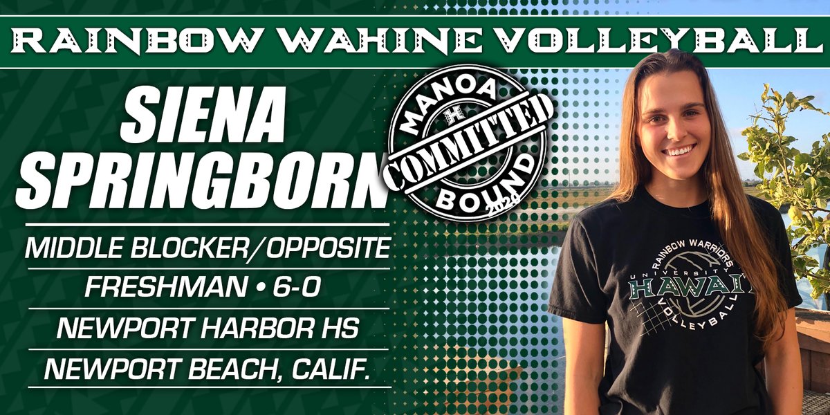 #HawaiiWVB Fans! Please welcome the newest Rainbow Wahine, Siena Springborn! Siena is a 6-0, middle blocker/opposite from Newport Beach, Calif.! #GoBows 🌈🏐