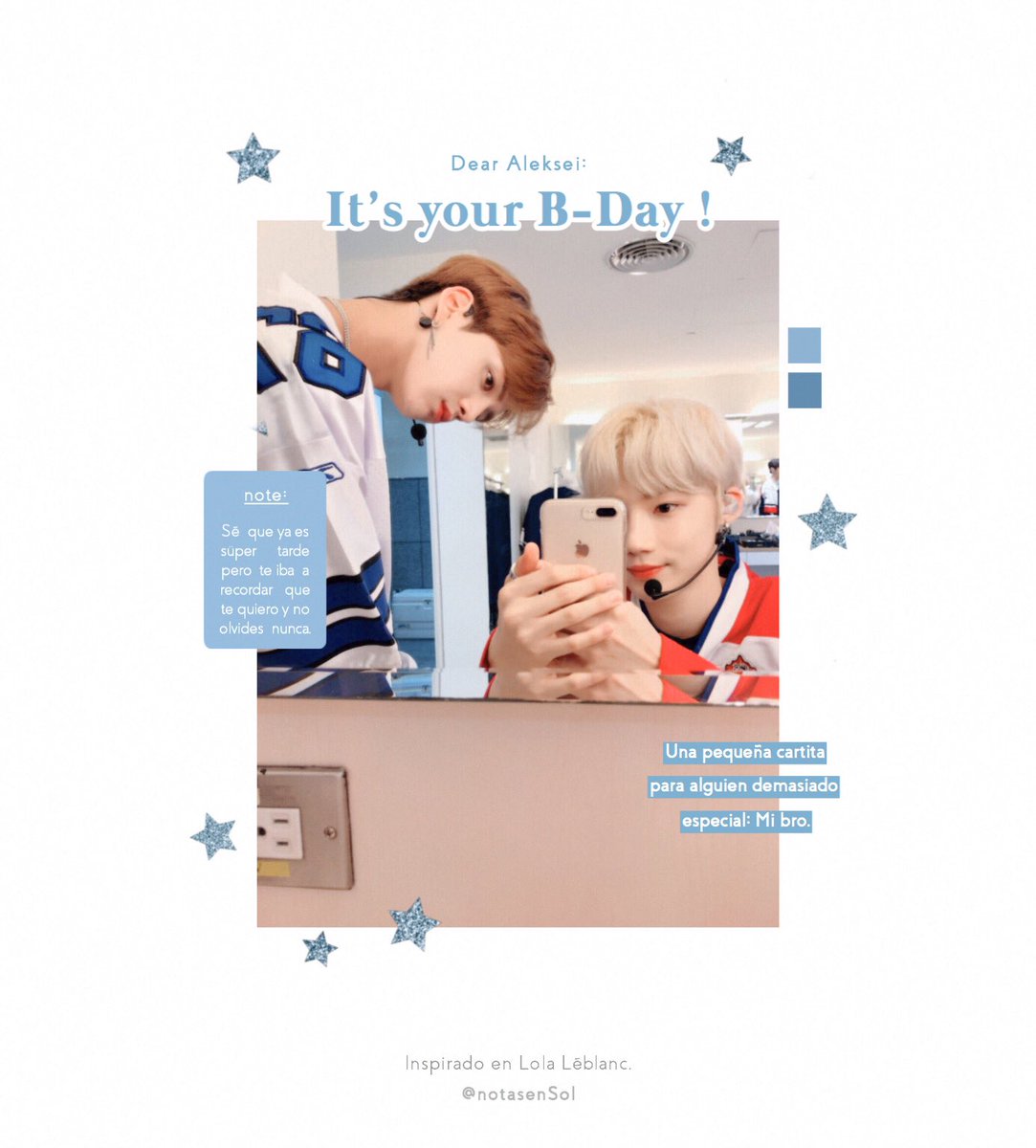 gIowingstar's tweet photo. ⠀
𝗜𝘁’𝘀 𝘆𝗼𝘂𝗿 𝗕-𝗗𝗮𝘆 ! —— 𝖠𝗅𝖾𝗄𝗌𝖾𝗂 + 𝖪𝖺𝗂𝗍𝗈. « 🍰 »

Feliz cumpleaños (un poco tarde) para mi #BOTY espero que hoy hayas tenido un día muy lindo, nunca olvides que tiamo o me pondré triste. https://t.co/lvUKu6k308