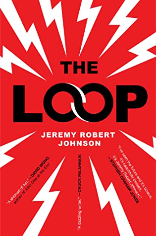 #3 - The Loop - Jeremy Robert JohnsonI've been graciously gifted an ARC of this, and i devoured it in almost one sitting. A small town body-horror sci-fi conspiracy thriller that never lets up once it gets going. Loved the cast of teenagers trying to survive a night of hell.