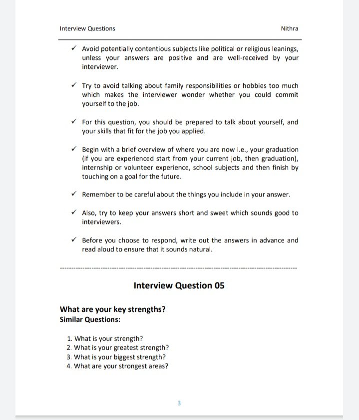 Question 14. Do you have any questions? Yes.# How much time do I have?# Do you see my skills contributing to this company?# Do you think I'm qualified for this job?# How soon could I start?*This Could Help You One Day. I wish you all the best this year. 