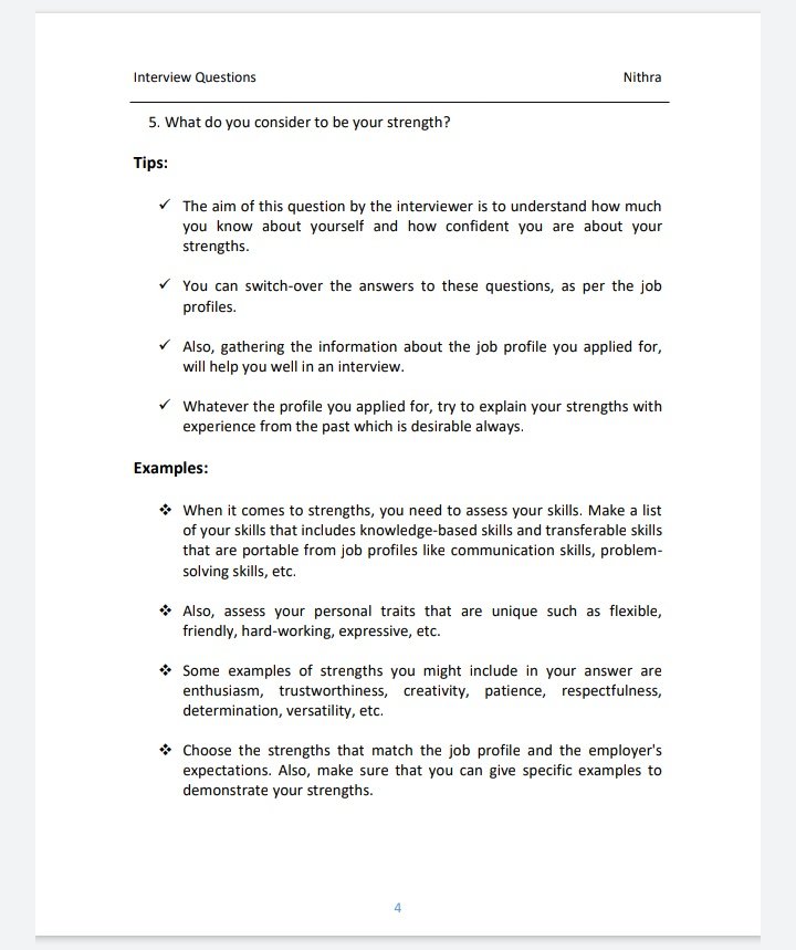 Question 14. Do you have any questions? Yes.# How much time do I have?# Do you see my skills contributing to this company?# Do you think I'm qualified for this job?# How soon could I start?*This Could Help You One Day. I wish you all the best this year. 