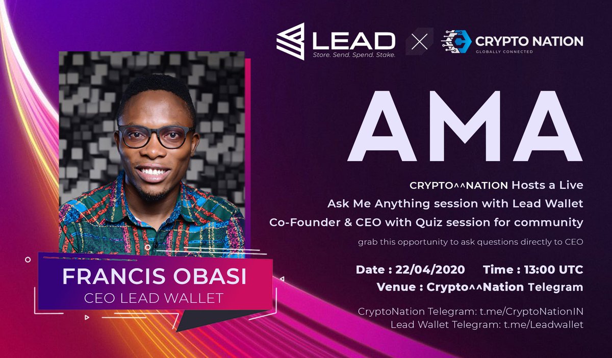 Join us live on 22nd April'20 🥳

Lead Wallet x CryptoNationIN AMA

Time - 1PM UTC 🕐 

REWARDS - 200$ in Lead Tokens 💰

Join - t.me/CryptoNationIN to Participate in Quiz 🎁

Tasks -

🔹 Follow - <a href="/LeadWallet/">Lead Wallet</a> &amp; @CryptoNationIN

🔹 Like, Retweet and Comment your Questions