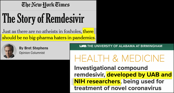 To read  @BretStevensNYT in the  @nytimes ("there should be no big-pharma haters in pandemics"), you'd think that remdesivir, the promising covid treatment, was the result of Big Pharma's big R&D budgets. You'd be wrong. Remdesivir was publicly funded. https://www.keionline.org/wp-content/uploads/KEI-Briefing-Note-2020_1GS-5734-Remdesivir.pdf1/