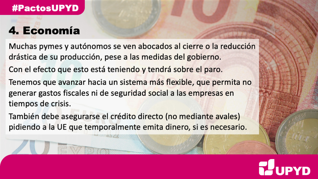 💰 Muchas pymes y autónomos se han arruinado.

👉 Para aliviar su situación, #UPYD propone:

1⃣ No generar gastos fiscales ni de seguridad social a las empresas en tiempos de #COVID19.

2⃣Asegurar el crédito directo y no sólo ofrecer avales. 
#PactosUPYD
