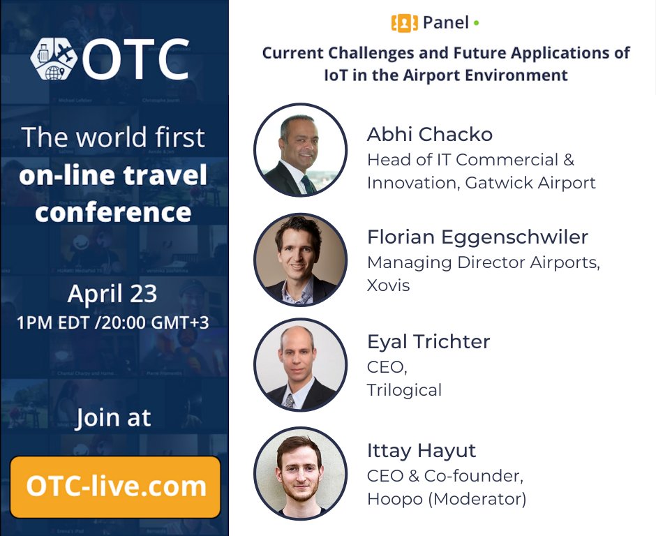 Join us for the “Current #challanges and future #applications of #IoT in the #airport environment” panel at the <a href="/LiveOtc/">OTC - The world's first online travel conference</a>. #IoT solutions in the #airport environment pre and post #covid19. 
<a href="/Gatwick_Airport/">London Gatwick LGW</a> <a href="/xovis_ag/">Xovis</a> <a href="/IttayH/">IH</a> <a href="/EyalTrichter/">Eyal Trichter</a>
