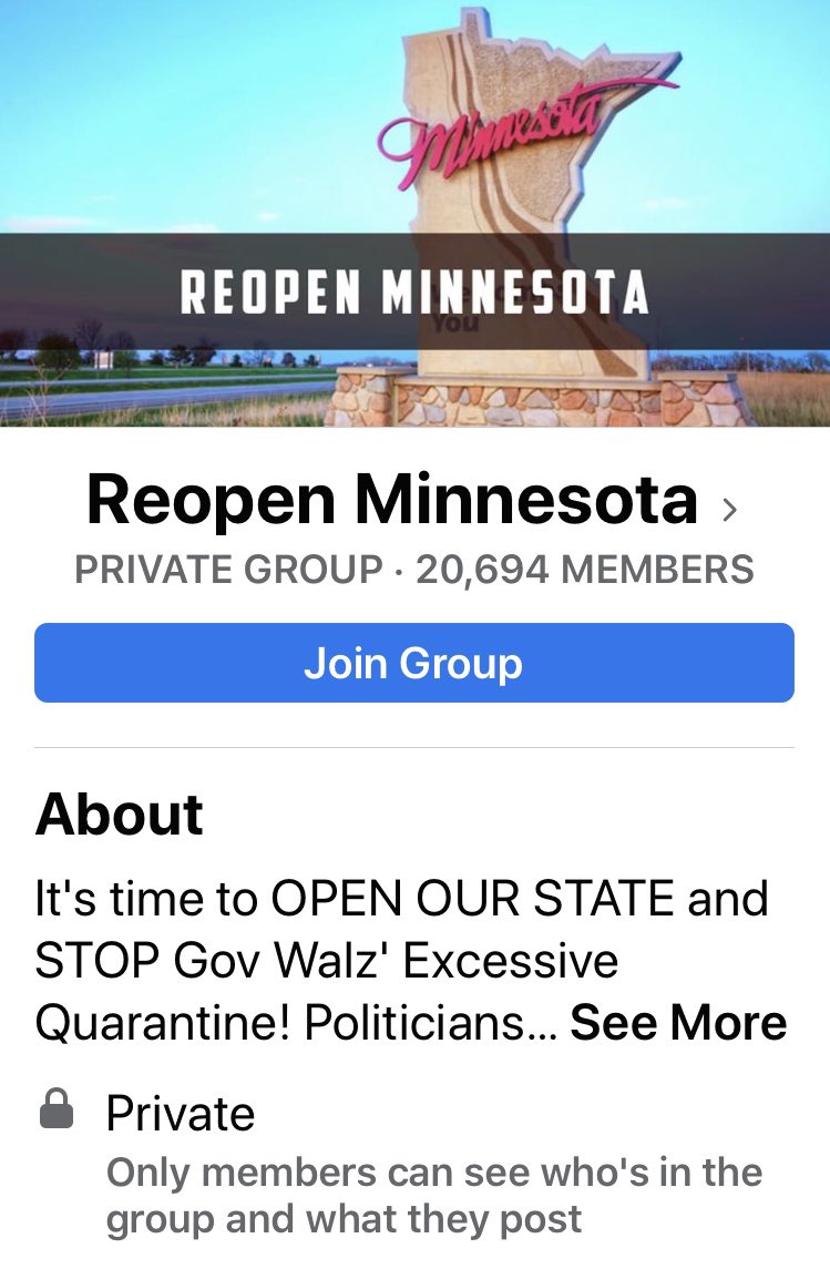 Another large Facebook group admin’ed by the Dorr brothers. Reopen Minnesota - 20,694 members.  https://www.facebook.com/groups/2996185320466628/