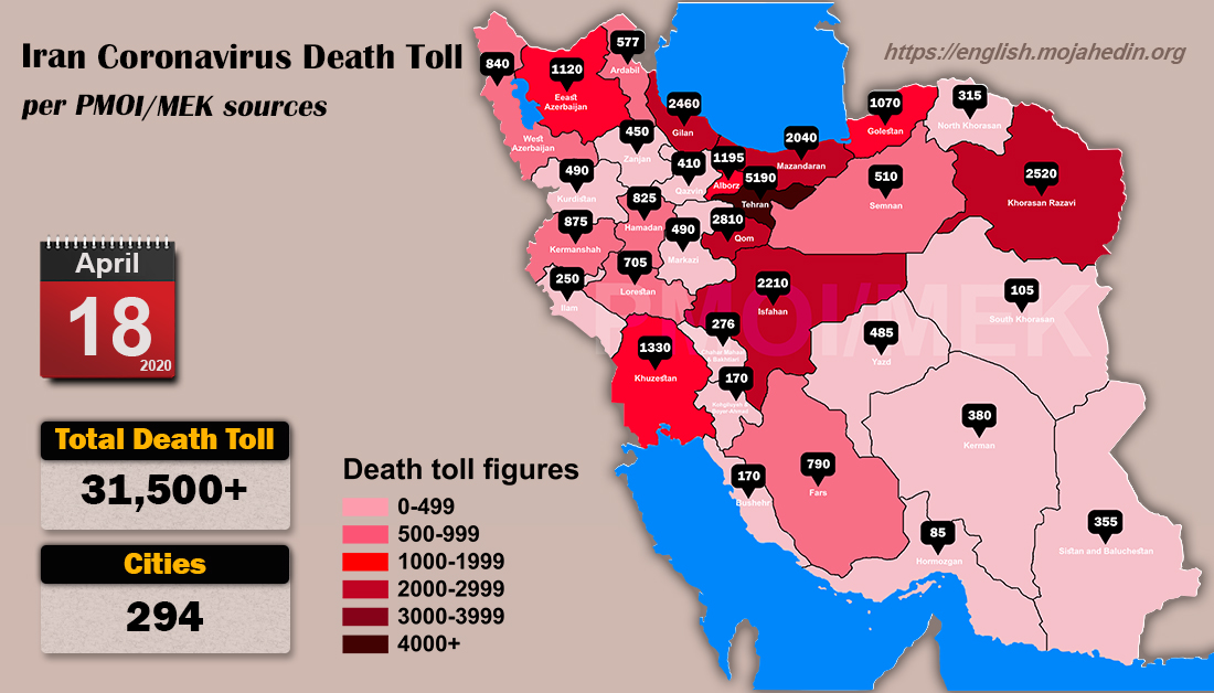 9)Tehran City Council chief: Number of COVID-19 cases far more than official figuresSource:  https://en.radiofarda.com/a/iran-tehran-city-official-pandemic-toll-higher-as-shrines-set-to-reopen/30564327.htmlRegime numbers:5,118 deaths82,211 casesOpposition MEK: 31,500 dead as of April 18