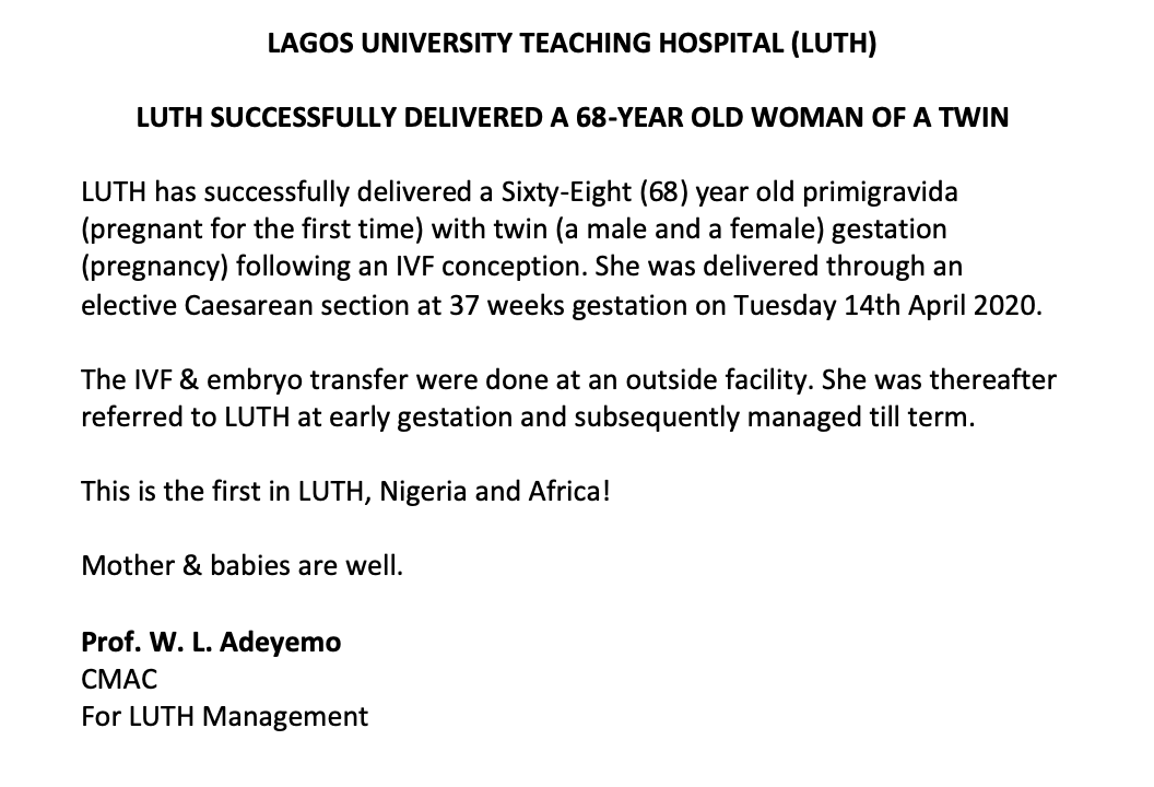 IamOwolewa's tweet photo. If you think it is over for you, stop and check this out:
Great news amidst the COVID19 Pandemic:
LUTH SUCCESSFULLY DELIVERED A 68-YEAR OLD FIRST TIME MOTHER OF A TWIN
#FirstTimeParent #FirstTimeInAfrica #LUTH
Via LUTH twitter handle
@Ayourb https://t.co/u9fd7VfdvX
