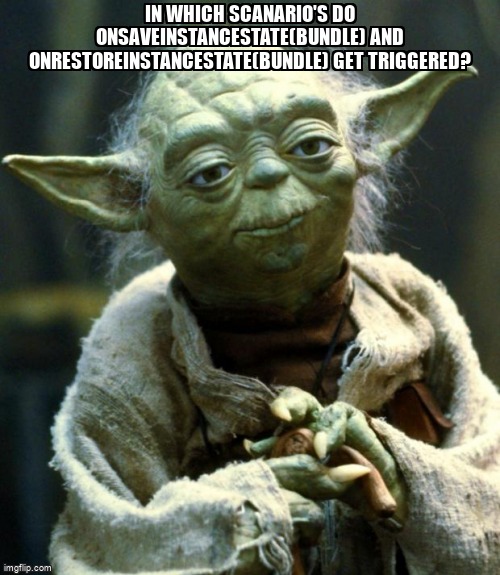 overflow_meme's tweet image. In Which scanario's do onSaveInstanceState(Bundle) and onRestoreInstanceState(Bundle) get triggered? stackoverflow.com/questions/6130… #androidstudio #androidactivity #androidlifecycle #android