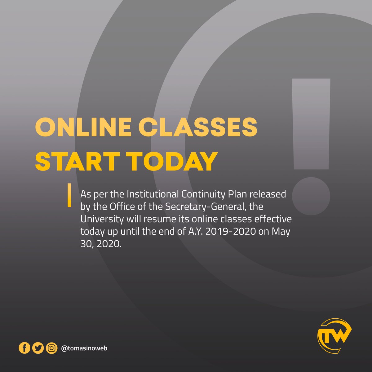 TomasinoWeb's tweet photo. ANNOUNCEMENT: The University will resume its online classes today, April 20, 2020. https://t.co/vu0BCAg8dP