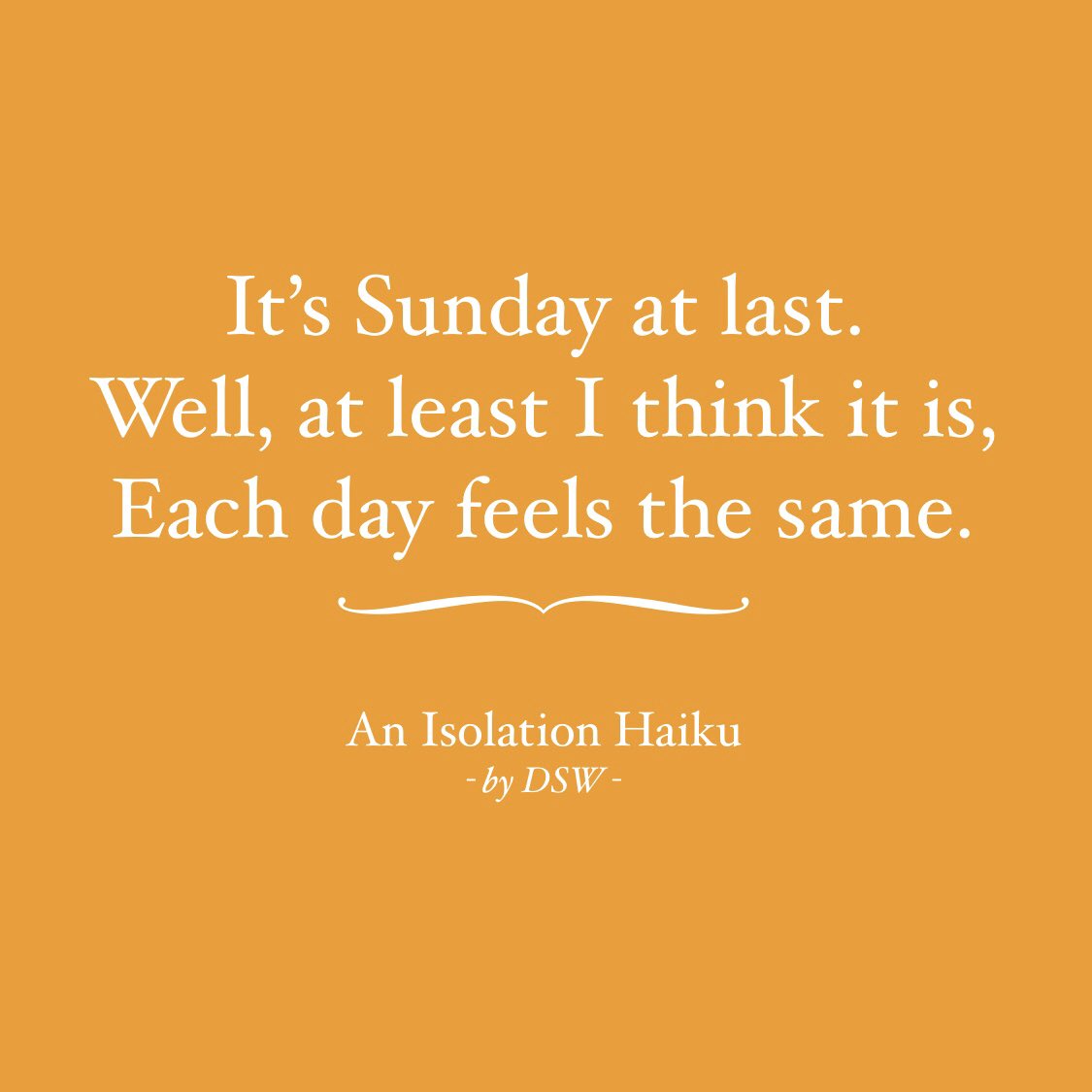 Dstantonwright's tweet photo. π Isolation Haiku #3
#haiku #isolationhaiku #isolationpoetry #covid19poetry #poetry #instapoet #instapoetry #coronapoetry #sunday #stayathome https://t.co/wcBy7ZjC32