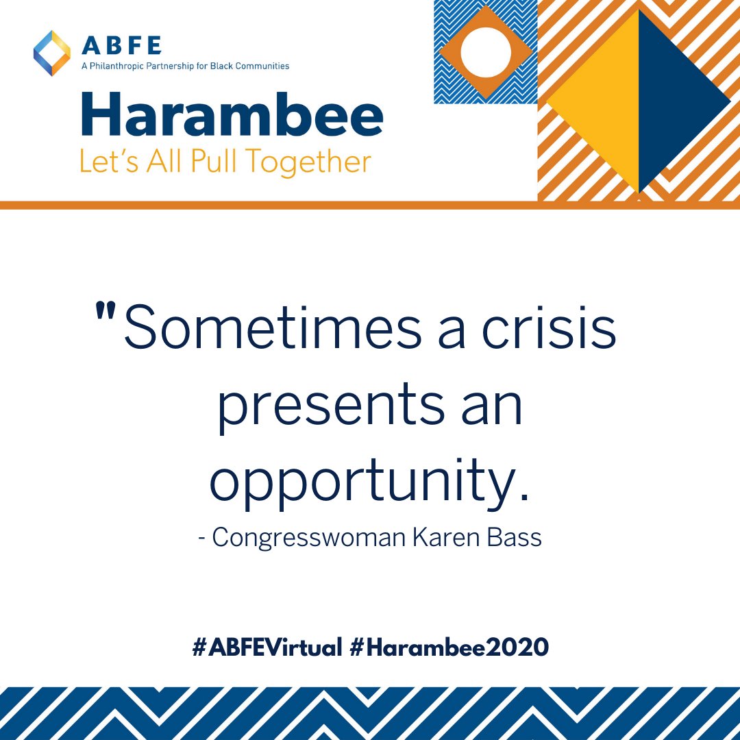 ABFE's tweet photo. Sometimes a crisis presents an opportunity - an opportunity to innovate, an opportunity to transform, and an opportunity to create tools and resources that better position us to succeed. #ABFEVirtual #Harambee2020 https://t.co/M80dMrwevN
