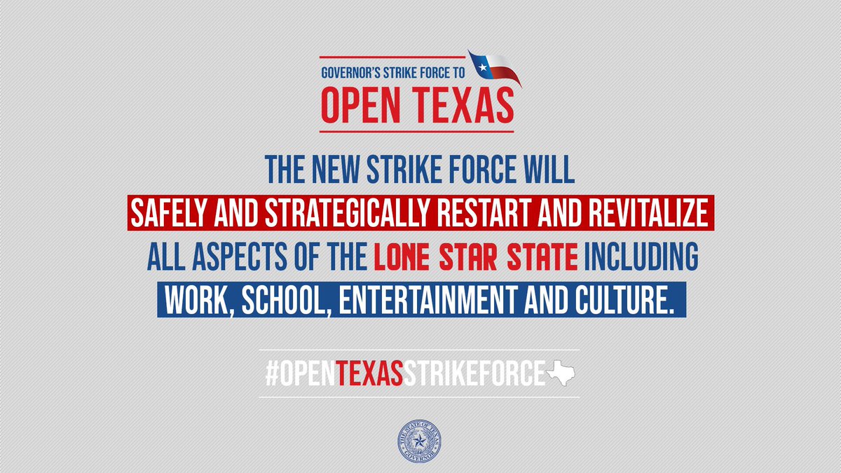 GSF_OpenTexas's tweet photo. .@GovAbbott’s Strike Force to Open Texas is a direct response to the outbreak of #COVID19.

The Strike Force’s main objective: 

Restart and revitalize all aspects of the Lone Star State.

#OpenTexasStrikeForce #TexasBiz https://t.co/1hHMkMvFWq