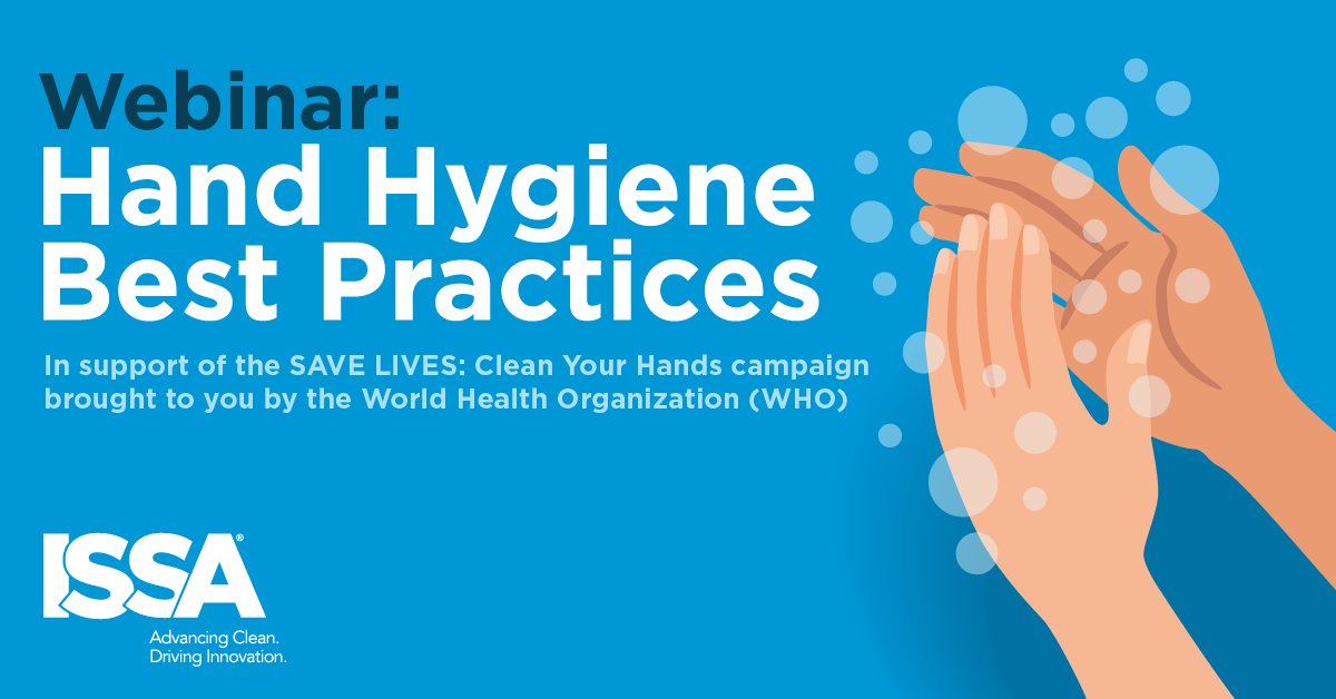 ISSAworldwide's tweet photo. On May 5, ISSA will support the World Health Organization's (WHO) SAVE LIVES: Clean Your Hands campaign with a webinar on the importance of adopting proper hand hygiene. \https://t.co/rXhtTrtfUg https://t.co/l2nI2HZ1r0