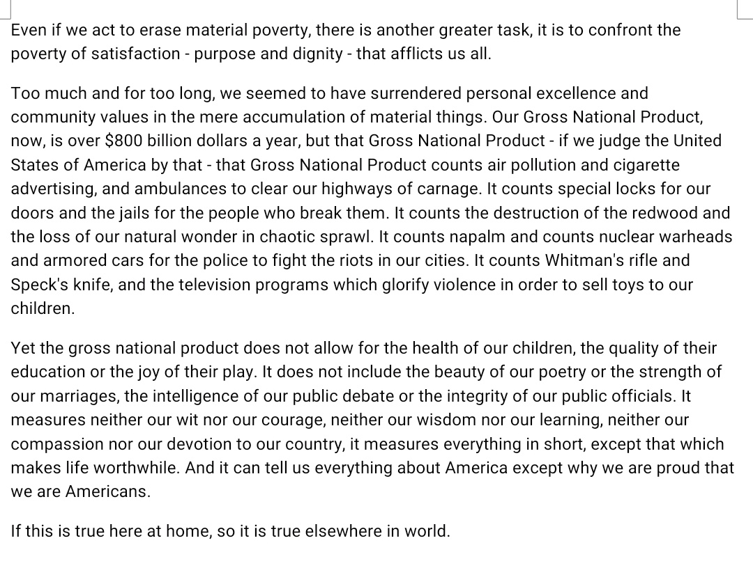 <a href="/jasonhickel/">Jason Hickel</a> Robert F. Kennedy made a speech on March 18 1968, including the seminal passage below and sadly still true 52 years later!