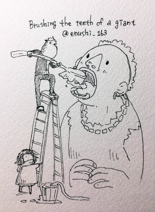 エヌ氏さん(@enushi_163 )より

巨人の歯を磨く仕事 