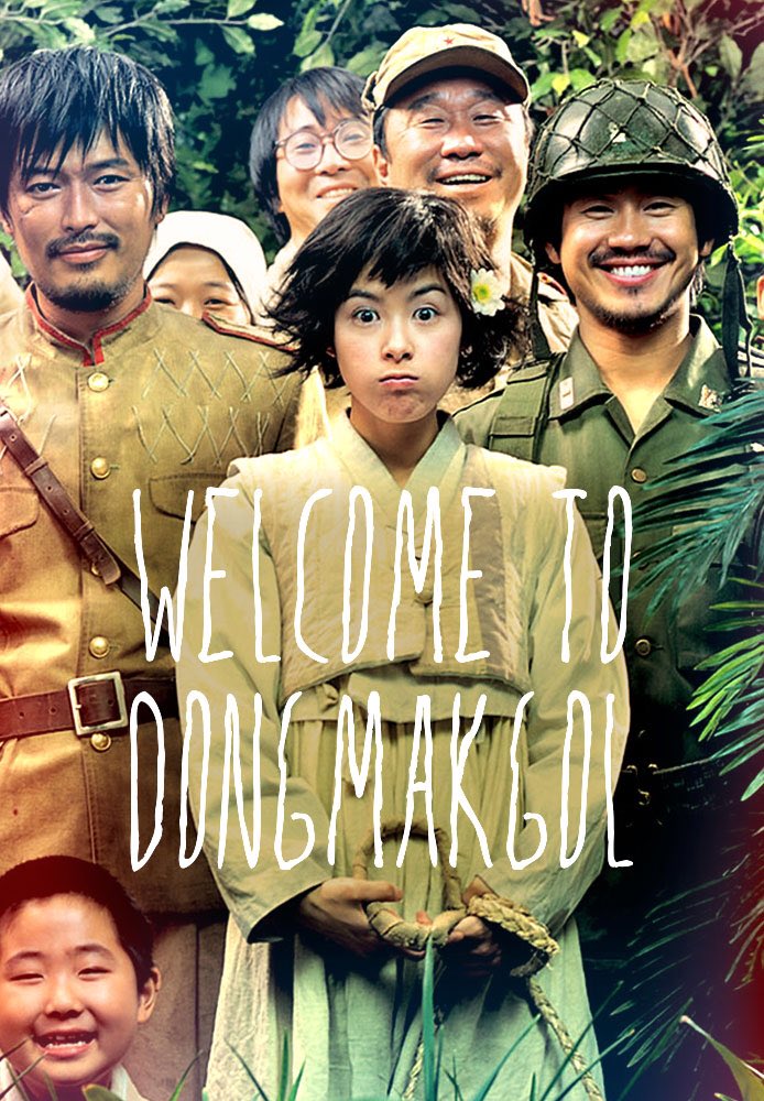 Welcome to Dongmakgol(2005)9/10Genre: Comedy, warNote: The genre i new to me but its really good mood movie #RekomenFilem