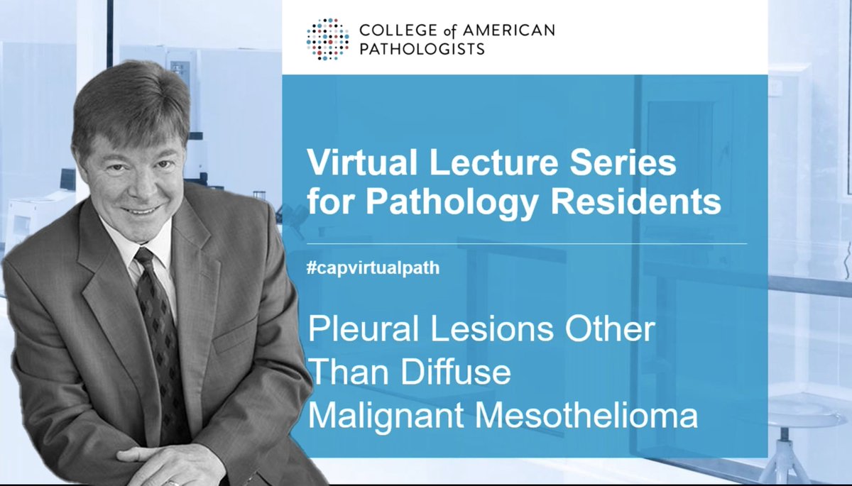 #CAPVirtualPath Tim Allen discusses Pleural Lesions other than Mesothelioma. Another outstanding CAP free Virtual Lecture. @TimAllenMDJD