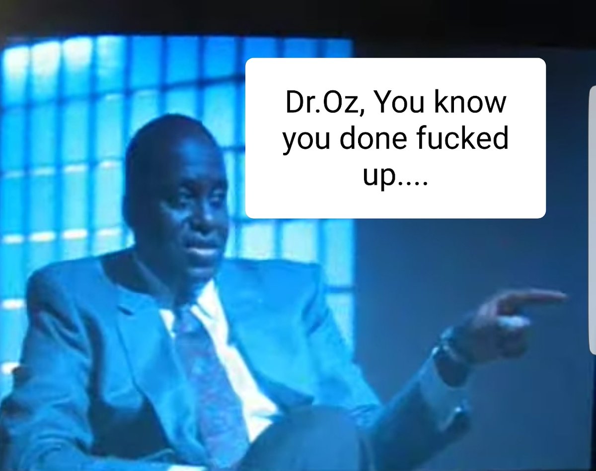 blacksinaction's tweet photo. Dr. OZ Fucked up. #BlackTwitter #DrOz #DrOzIsADisgrace https://t.co/EaaHo1tPu7