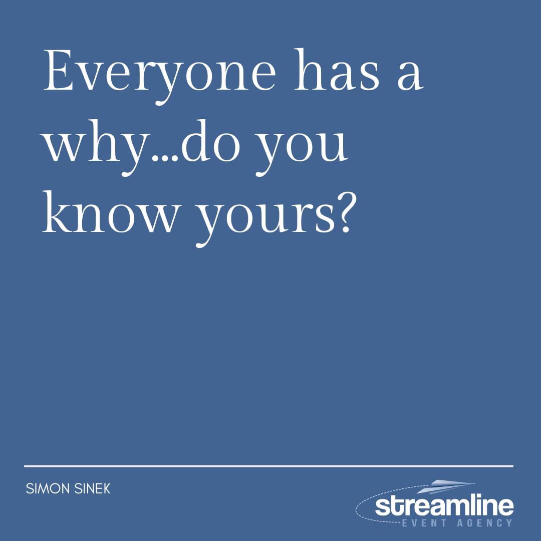 StreamlineEA's tweet photo. Streamline's creative manager Leland reminded us all of this challenge by Simon Sinek in our staff meeting this week. Now is a great time to remember (or discover) your why! #streamlinestories #events #eventagency #quote https://t.co/9t5vlaPkZG