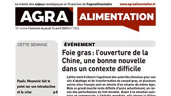 Cette semaine dans Agra Alimentation. Foie gras : l’ouverture de la Chine, une bonne nouvelle dans un contexte difficile