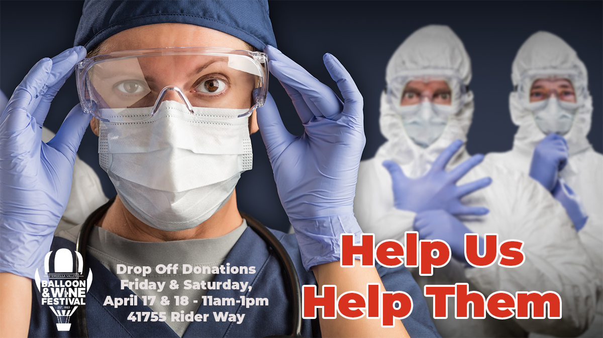 DONATE – Easy Contact-Free -gloves, hand sanitizers, disinfecting wipes, paper towels, tissues, & masks for local hospitals & frontline workers. Fri. & Sat., 4/17-4/18, 11a-1p 31755 Rider Way, Temecula #communityovercovid #togetherwecan #temeculastrong #tvbwf2020