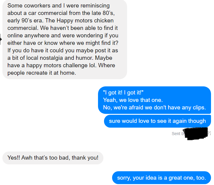 We were very disappointed at our answer.. so this is a shot in the dark: Viewers, might you have footage of one of the best local commercials of all time?